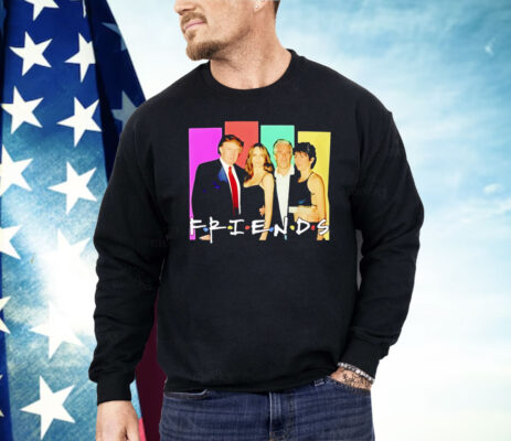 Donald Trump And Epstein Friends Parody Shirt