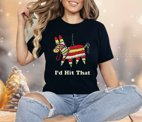 Donkey I’d Hit That Shirt