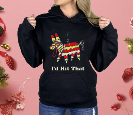 Donkey I’d Hit That Shirt