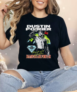 Dustin Poirier Farewell Shirt