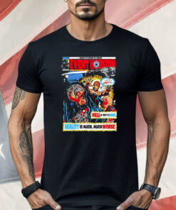 Event Horizon Hell Is Only A Word Shirt