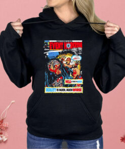 Event Horizon Hell Is Only A Word Shirt