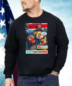 Event Horizon Hell Is Only A Word Shirt