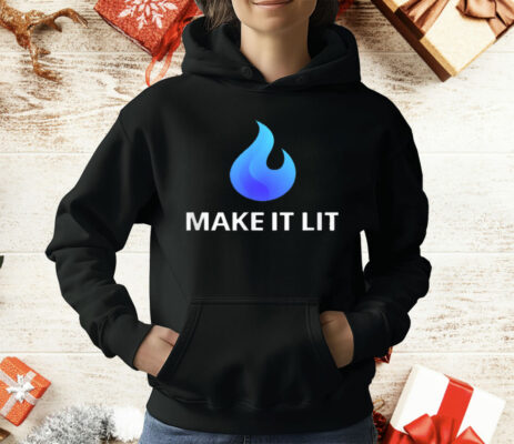 Flame Logo MAKE IT LIT T-Shirt
