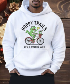 Frogs Hoppy Trails Life Is Wheelie Good Shirt