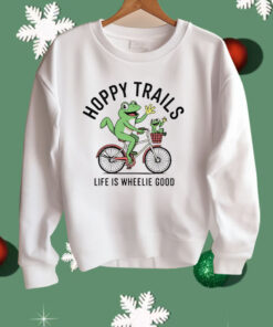 Frogs Hoppy Trails Life Is Wheelie Good Shirt