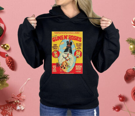 Guns N Roses Budapest Hungary 2025 Tour At Ferenc Puskas Stadium On July 15 2025 One Night Only No One Escapes This Show Hanging Skeleton Shirt