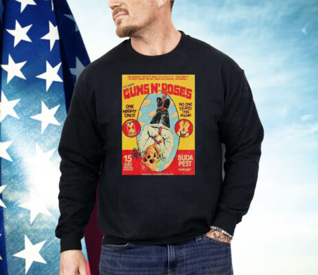 Guns N Roses Budapest Hungary 2025 Tour At Ferenc Puskas Stadium On July 15 2025 One Night Only No One Escapes This Show Hanging Skeleton Shirt