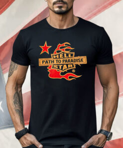Hell Path To Paradise Star Shirt