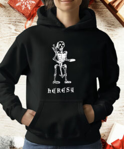 Heresy Skeleton T-Shirt