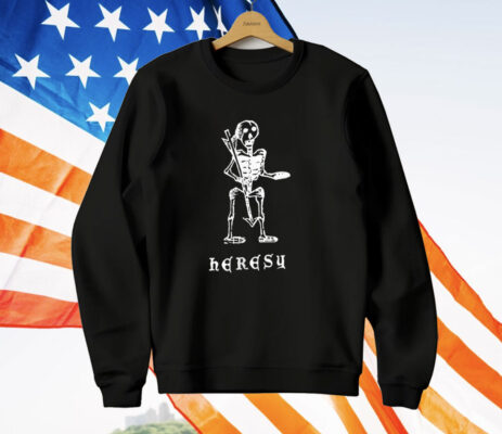 Heresy Skeleton T-Shirt