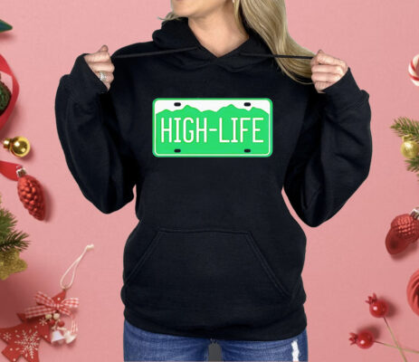 High Life License Plate Shirt 