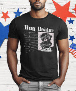 Hug Dealer Cool Gangster Teddy Bear T-Shirt