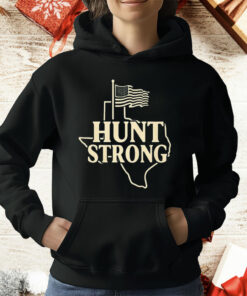 Hunt Strong Texas Forever American T-Shirt