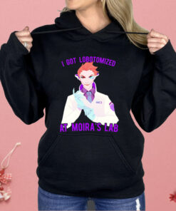 I Got Lobotomized At Moira’s Lab Shirt