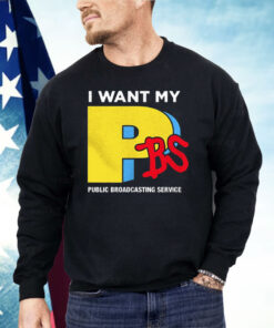 I Want My PBS Public Broadcasting Service Shirt