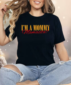 I’m A Mom Mamacita Shirt