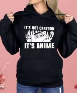 It’s Not Cartoon It’s Anime Shirt