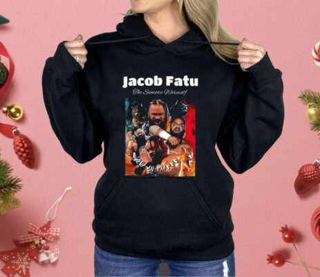 Jacob Fatu The Samoan Werewolf Wrestling Shirt