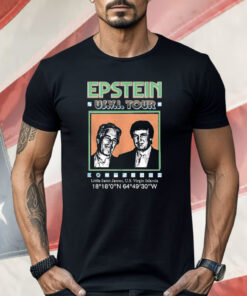 Jeffrey Epstein and Donald Trump Epstein USVI Tour Little Saint James US Virgin Islands Shirt