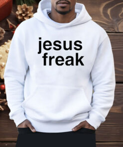 Jesus Freak Shirt