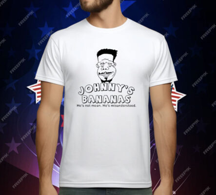 Johnny’s Bananas He’s Not Mean He’s Misunderstood T-Shirt