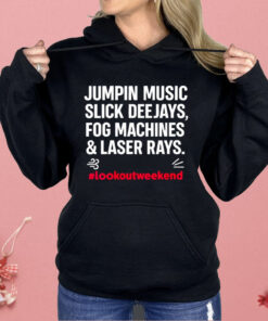 Jumping Music Slick Deejays Fog Machines And Laser Rays Shirt