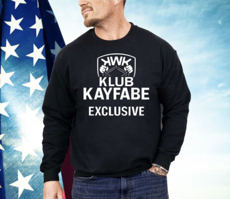 KWK Klub Kayfabe Exclusive Shirt