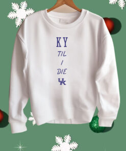 Kentucky Wildcats Til I Die Shirt