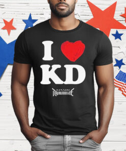 Kissin’ Dynamite I Love KD T-Shirt