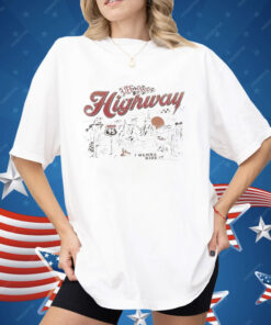 Life Is A Highway I Wanna Ride It Shirt