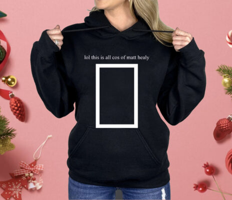  Matty Lol This Is All Cos Of Matt Healy Shirt