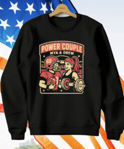 Mya Lynn Lesnar And Drew Moss Power Couple T-Shirt