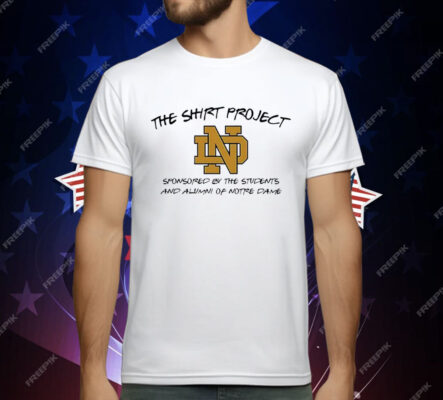 Notre Dame Fighting Irish The Shirt Project T-Shirt