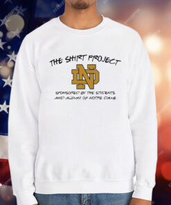 Notre Dame Fighting Irish The Shirt Project T-Shirt