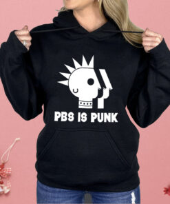 PBS Is Punk Shirt