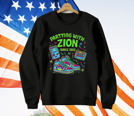 Partying With Zion Since 2012 T-Shirt