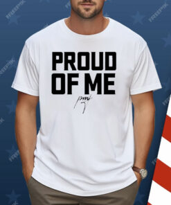 Pastor Mike Jr Proud Of Me Shirt