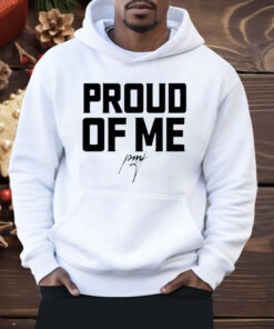Pastor Mike Jr Proud Of Me Shirt