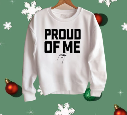 Pastor Mike Jr Proud Of Me Shirt