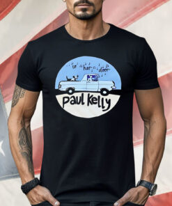 Paul Kelly Shirt