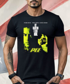 Pee Get Ready For Flush Hour Shirt