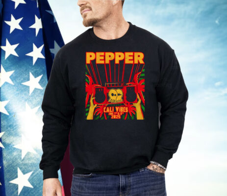 Pepper Cali Vibes 2025 Shirt