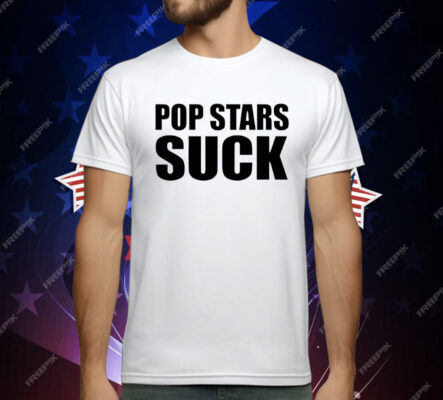 Pop Stars Suck T-Shirt