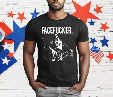 Praiseche Facefucker T-Shirt