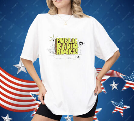 Public Radio Rocks Shirt