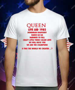 Queen live Aid 1985 Bohemian Rhapsody T-Shirt
