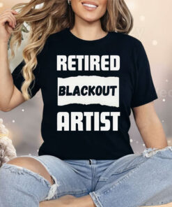 Retired Blackout Artist Shirt