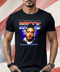 Russ The Journey Is Everything Tour Shirt