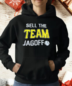 Sell The Team Jagoff T-Shirt